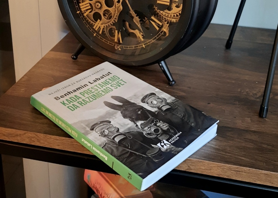 Kada prestanemo da razumemo svet – Benhamin Labatut