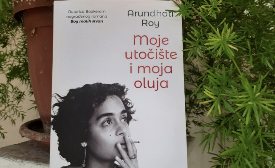 Arundati Roj – Moje utočište i moja oluja